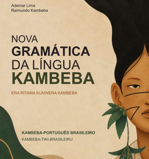 Gramática da língua Kambeba ganha edição impressa para preservar cultura indígena no Amazonas